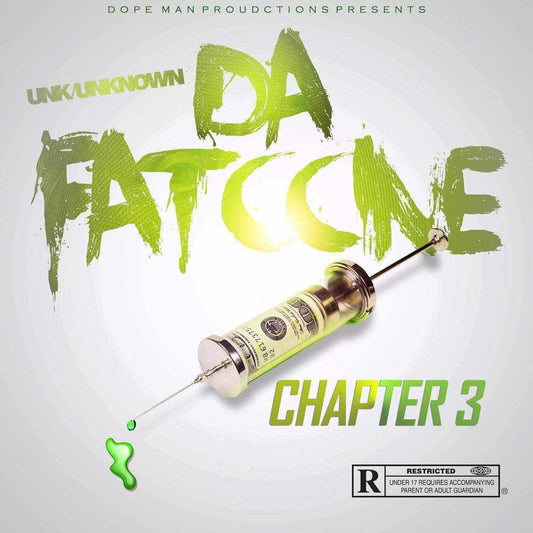DIGITAL COPY- CHAPTER 3 "DA FATCCINE"